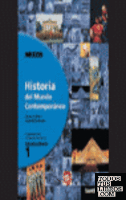 Nexos, historia del mundo contemporáneo, 1 Bachillerato