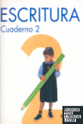CUADERNO DE ESCRITURA Nivel 2-2 Ed. 2000
