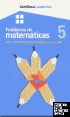 CUADERNOS PROBLEMAS DE MATEMATICAS 5
