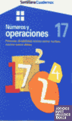 CUADERNOS NUMEROS Y OPERACIONES POTENCIAS, DIVISIBILIDAD, 17