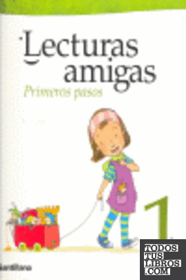 LECTURAS AMIGAS PRIMEROS PASOS 1 PRIMARIA