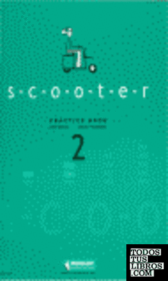 Scooter, 2 ESO. Practice book