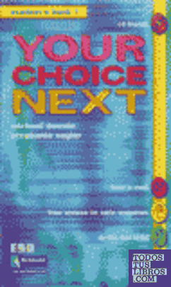 YOUR CHOICE NEXT 1 ESO STUDENT´S BOOK   *** RICHMOND ***