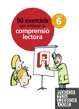90 EXERCICIS PER MELLORAR LA COMPRENSIO LECTORA 6 PRIMARIA