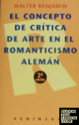 El concepto de crítica del arte en el romanticismo alemán