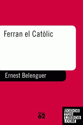 Ferran el Catòlic.
