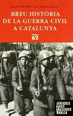 Breu Història de la Guerra Civil a Catalunya