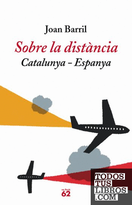 Sobre la distància: Catalunya-Espanya