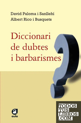 Diccionari de dubtes i barbarismes