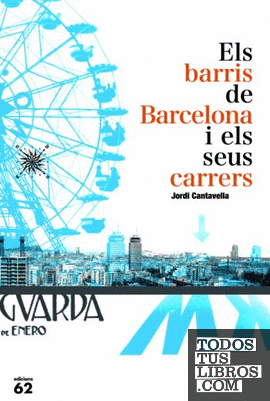 Els barris de Barcelona i els seus carrers