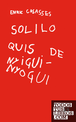 Soliloquis de nyigui-nyogui