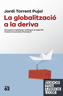La globalització a la deriva