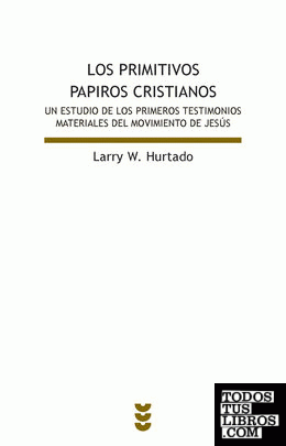 Los primeros papiros cristianos