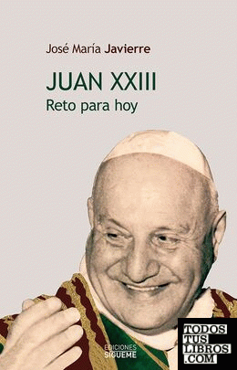 Juan XXIII. Reto para hoy