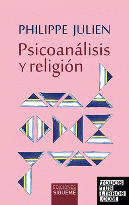 Psicoanálisis y religión