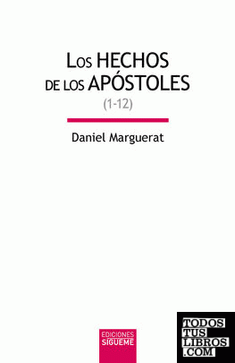 Los Hechos de los apóstoles (1-12)