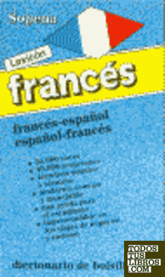 Lexicón sopena-francés español y español-francés