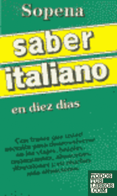 Quiere usted saber italiano en 10 días?