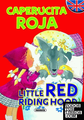 Caperucita Roja - Little Red Riding Hood