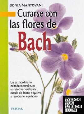 Curarse con las flores de Bach