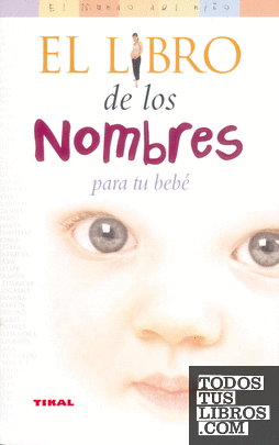 El libro de los nombres para tu bebé
