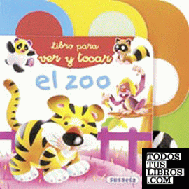 El zoo, libro para ver y tocar