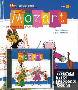 Musicando con... Mozart y la flauta mágica