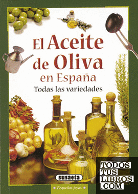 El aceite de oliva en España