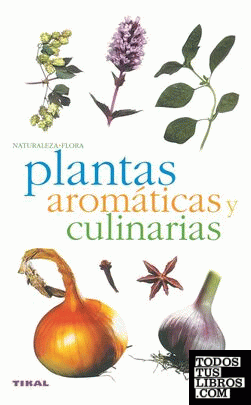 Plantas aromáticas y culinarias