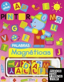 Palabras magnéticas (Mis primeros libros magnéticos)