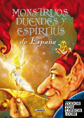 Monstruos, duendes y espíritus de España
