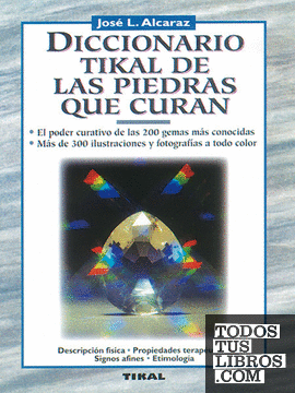 Diccionario Tikal de las piedras que curan