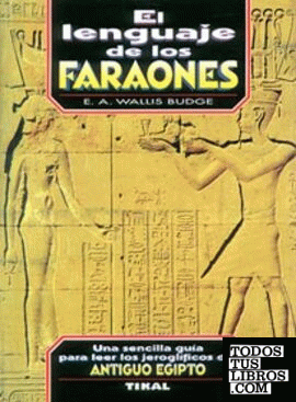 El lenguaje de los faraones