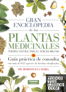 Gran enciclopedia de las plantas medicinales