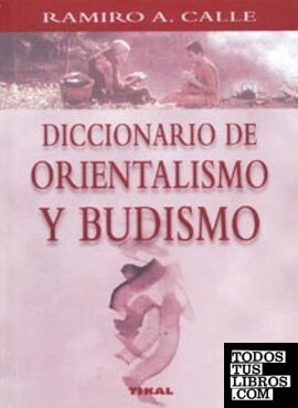 Diccionario de orientalismo y budismo