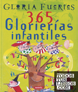 365 glorierías infantiles. Gloria Fuertes
