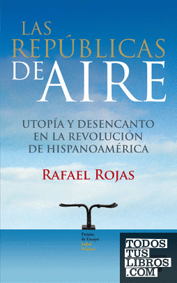 Las repúblicas del aire (Premio Isabel Polanco)