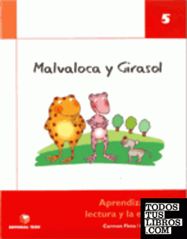 Malvaloca y Girasol. Cuaderno 5