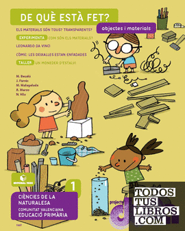 Objectes i materials. Ciències de la Naturalesa 1. Projecte Duna - València