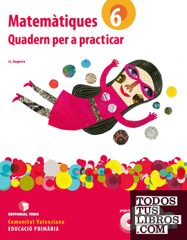 Matemàtiques 6. Projecte Duna - Quadern per practicar - Comunitat Valenciana