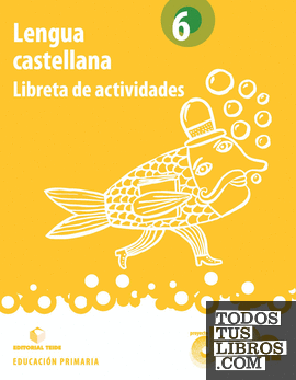 Lengua castellana 6 - Proyecto Duna - libreta