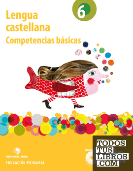 Lengua castellana 6 - Proyecto Duna - Competencias básicas