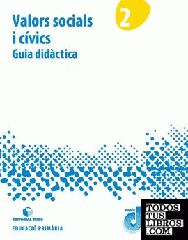 Guia didàctica. Valors socials i cívics 2. Projecte Duna