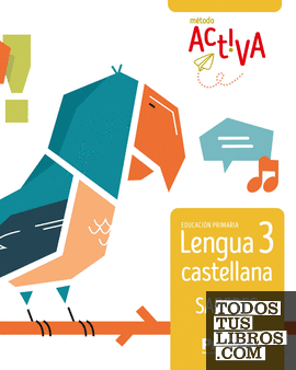 Saberes. Lengua castellana 3 EP - Activa - ProDigi