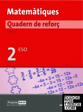 Matemàtiques. Quadern de reforç 2on ESO - BASE