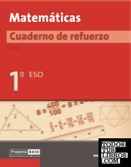 Matemáticas. Cuaderno de refuerzo 1º BASE