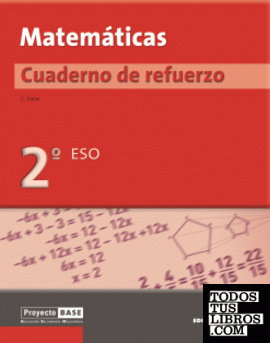 Matemáticas. Cuaderno de refuerzo 2º BASE