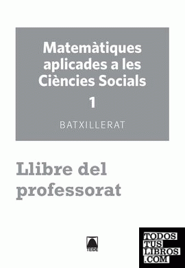 Solucionari. Matemàtiques 1. Batxillerat - Humanitats i Ciències Socials - ed. 2016