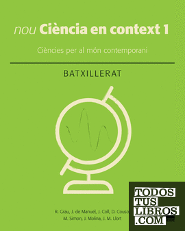 Ciència en context 1. Batxillerat (ed. 2019)
