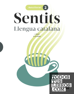 Sentits. Llengua catalana 2 Batxillerat